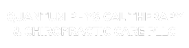 QUANTUM PHYSICAL THERAPY & CHIROPRACTIC CARE PLLC
